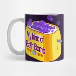 Retro inscription "My kind of bath bomb" Mug